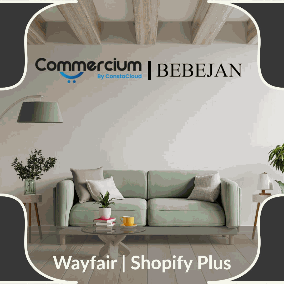 How Bebejan Simplified Wayfair and Shopify Plus Operations with Commercium by Constacloud