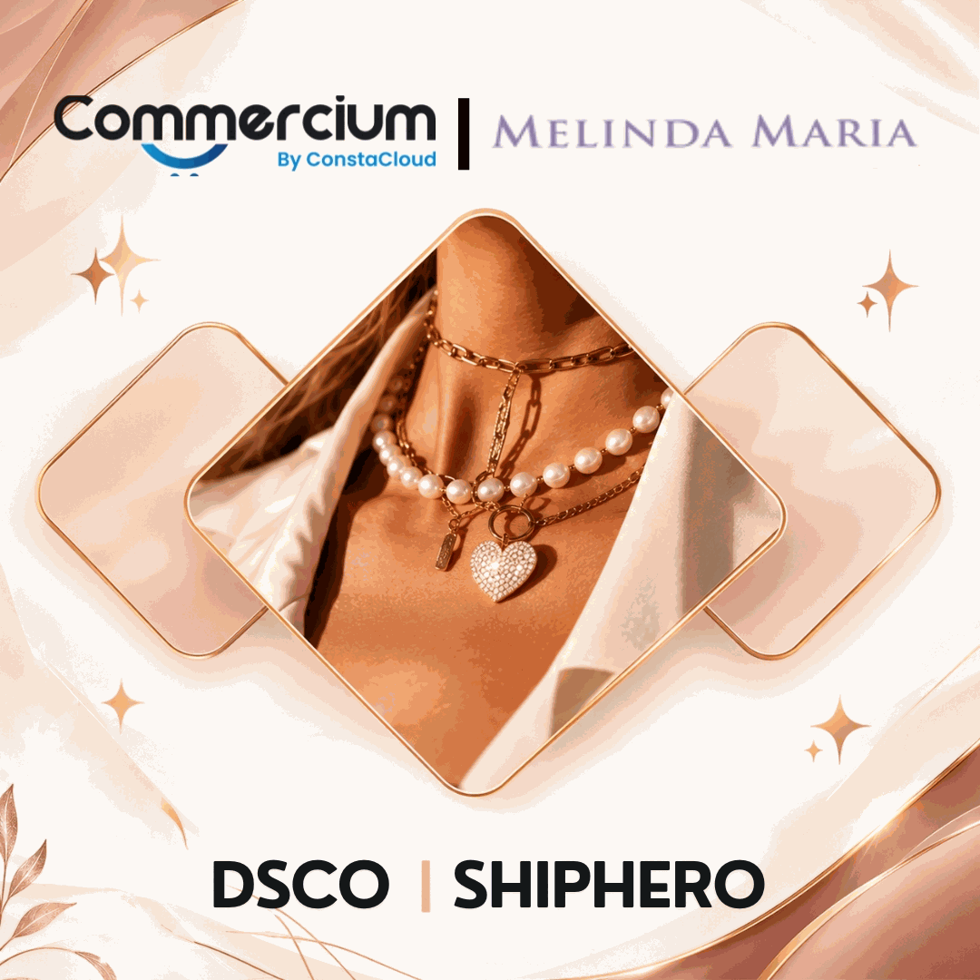 How Melinda Maria Simplified DSCO and ShipHero Order Management with Commercium