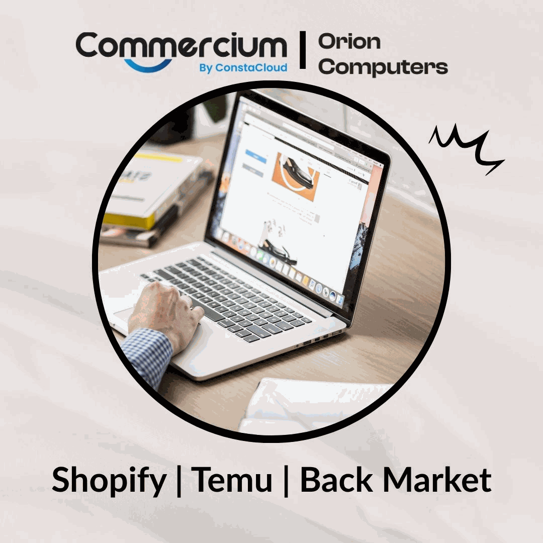 How Orion Computers Expanded Marketplace Sales by Connecting Shopify with Temu and Back Market